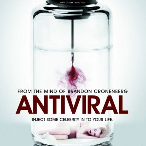 『アンチヴァイラル』(2012) - Antiviral –