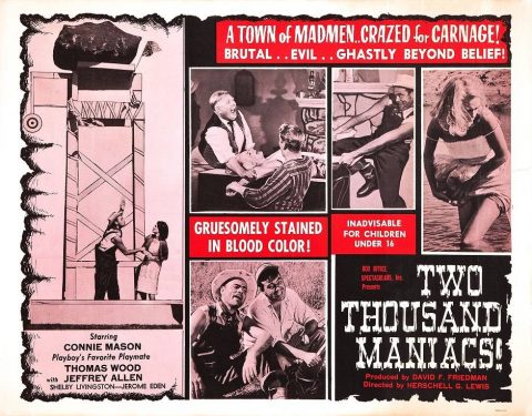 『2000人の狂人』(1964) - Two Thousand Maniacs! –