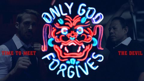 『オンリー・ゴッド』(2013) - Only God Forgives –
